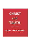 Christ and Truth, 5th Edition