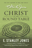 Christ At The Roundtable: (Revised edition)