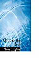 Christ in the Soul