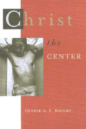 Christ the Center