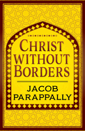 Christ Without Borders