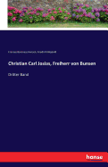 Christian Carl Josias, Freiherr von Bunsen: Dritter Band