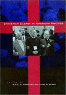 Christian Clergy in American Politics - Crawford, Sue E S, Professor (Editor), and Olson, Laura R, Professor (Editor)