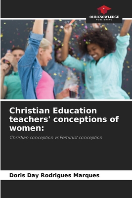 Christian Education teachers' conceptions of women - Rodrigues Marques, Doris Day