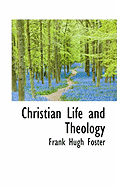 Christian Life and Theology