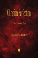 Christian Perfection - Parts One & Two