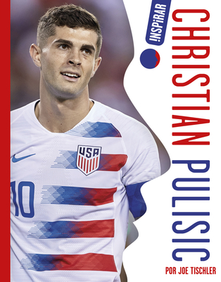 Christian Pulisic - Tischler, Joe