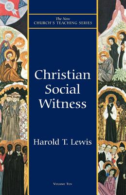 Christian Social Witness - Lewis, Harold T