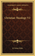 Christian Theology V2