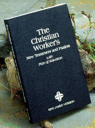 Christian Workers New Testament and Psalms-KJV: With Plan of Salvation