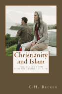 Christianity and Islam: The Subject from Different Points of View