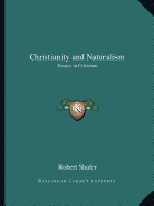 Christianity and Naturalism: Essays in Criticism