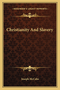 Christianity And Slavery