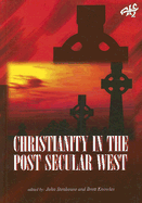 Christianity in the Post Secular West