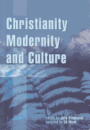 Christianity, Modernity and Culture: New Perspectives on New Zealand History