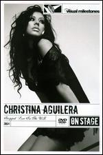 Christina Aguilera: Stripped - Live in the UK