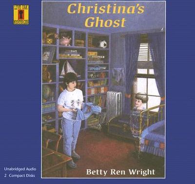 Christina's Ghost (1 CD Set) - Wright, Betty Ren (Illustrator), and Stewart, Carol Jordan (Read by)