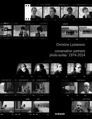 Christine Ljubanovic: Conversation Portraits: Photo-Suites 1974 - 2014 - Obrist, Hans Ulrich, and Garimorth, Julia