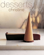 Christine Manfield's Desserts