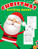 Christmas Activity Book For Kids: 80 + Puzzle Games Word Search, Sudoku, Dot to dot And Coloring, Mazes, Matching, Color by number Fun Books Ages 4-8, 8-12