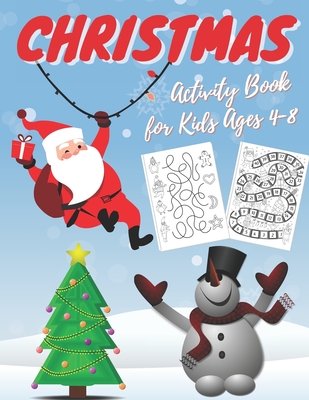 Christmas Activity Book for Kids Ages 4-8: A Fun Kid Workbook Game For Learning, Santa Claus Coloring, Dot To Dot, Mazes, Tracing and More! - Books, Rainbow