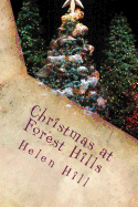 Christmas at Forest Hills: A Special Christmas Sequel in the Forest Hills Series