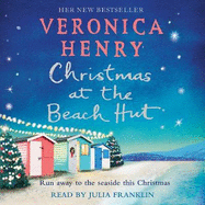Christmas at the Beach Hut: The perfect heartwarming read to escape with over the holidays!