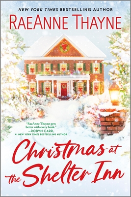 Christmas at the Shelter Inn: A Holiday Romance - Thayne, Raeanne