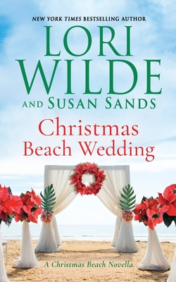 Christmas Beach Wedding - Sands, Susan, and Wilde, Lori