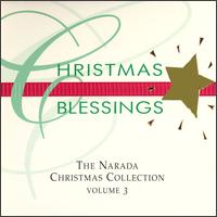 Christmas Blessings: Narada Christmas Collection, Vol. 3 - Various Artists