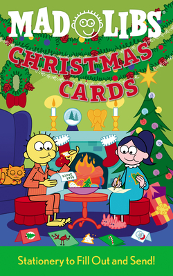 Christmas Cards Mad Libs: Fun Cards to Fill Out and Send - O'Kane, P Sean, and Mad Libs