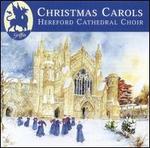 Christmas Carols - Hereford Cathedral Choir