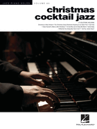 Christmas Cocktail Jazz - Jazz Piano Solos Series Vol. 65
