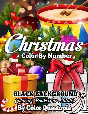 Christmas Color by Number BLACK BACKGROUND Coloring Books For Adults: Stained Glass Holiday Coloring Books For Adults and Teens - Color Questopia