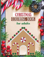 Christmas Coloring Book For Adults: Winter Scenes Coloring Book/An Adult Coloring Book with Fun, Easy, and Relaxing Designs
