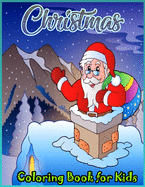 Christmas Coloring Book for Kids: 35 Christmas Santa Claus Coloring Pages for Kids