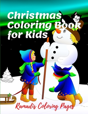 Christmas Coloring Book for Kids: Christmas Coloring Pages for Kids / Activity Book with Coloring, Bible Word Search and Sudoku / Amazing and Fun Houers / 8.5 X 11 inch - Ramadis Coloring Pages