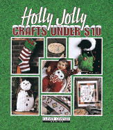 Christmas Crafts Under 10 Dollars - Childs, Anne Van Wagner (Editor)