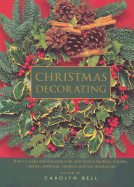 Christmas Decorating - Bell, Carolyn