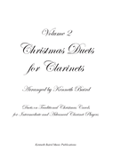 Christmas Duets for Clarinets - Volume 2: 11 More Duets on Traditional Christmas Carols for Intermediate and Advanced Clarinet Players