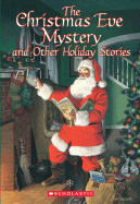 Christmas Eve Mystery...and Other Holiday Stories