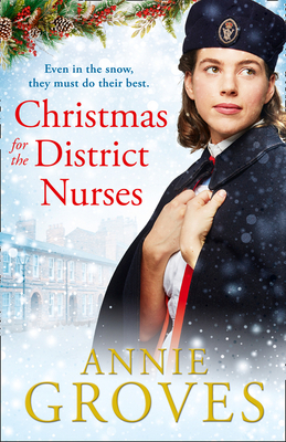 Christmas for the District Nurses - Groves, Annie