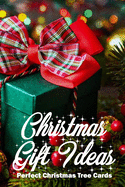 Christmas Gift Ideas: Perfect Christmas Tree Cards: Christmas Gift Craft Book