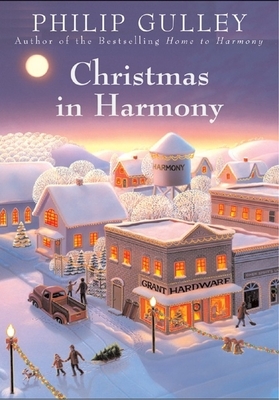 Christmas in Harmony - Gulley, Philip