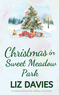 Christmas in Sweet Meadow Park