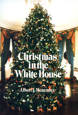 Christmas in the White House - Menendez, Albert J
