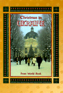 Christmas in Ukraine - World Book Encyclopedia, and World Book, Inc