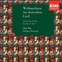 Christmas Lieder - Helmut Deutsch (piano); Olaf Br (baritone)
