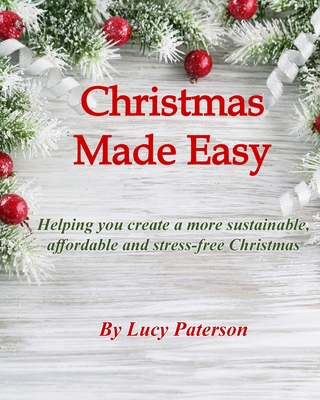 Christmas Made Easy - Paterson, Lucy