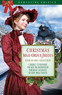 Christmas Mail-Order Brides: Travel Transcontinental Railroad in Search of Love